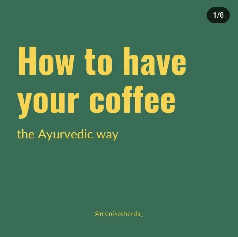 How to have your coffee the Ayurvedic way